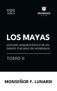 Los Mayas Tomo II