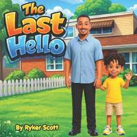 The Last Hello