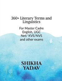 360 + Literary Terms and Linguistics