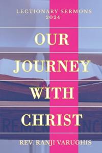 Our Journey with Christ - Lectionary Sermons - 2024