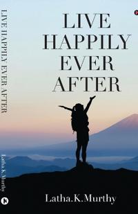 Live Happily Ever After