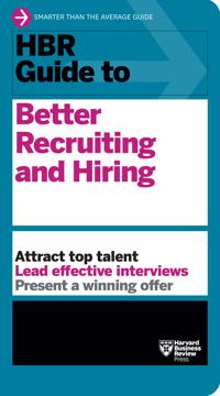 Bokomslag for "HBR Guide to Better Recruiting and Hiring"
