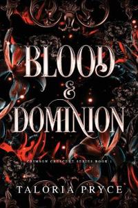 Blood & Dominion