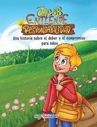 Bokomslag for "Jacob entiende la responsabilidad"