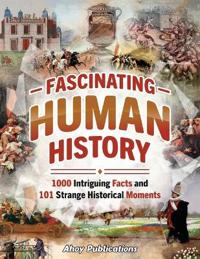 Bokomslag for "Fascinating Human History"