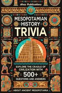 Mesopotamian History Trivia