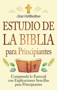 Estudio de la Biblia para principiantes