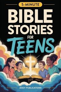 Bible Stories for Teens