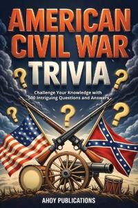 Bokomslag for "American Civil War Trivia"
