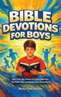 Bible Devotions for Boys