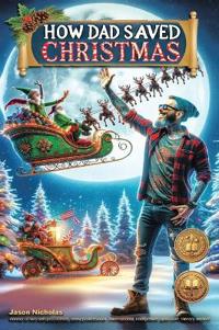How Dad Saved Christmas