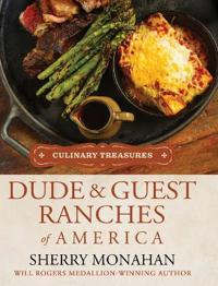 Bokomslag för "Dude & Guest Ranches of America"