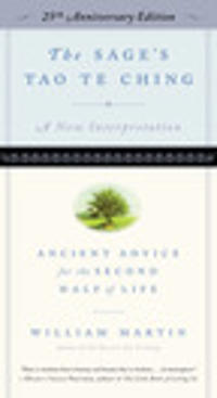 The Sage's Tao Te Ching, 25th Anniversary Edition