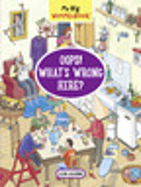 My Big Wimmelbook®—Oops! What’s Wrong Here?