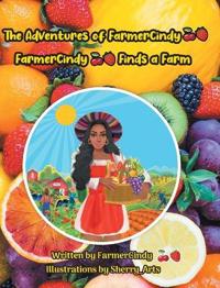 Bokomslag för "The Adventures of FarmerCindy"