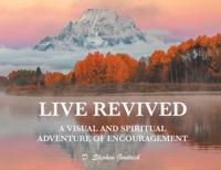 Live Revived