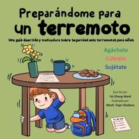 Preparándome para un terremoto