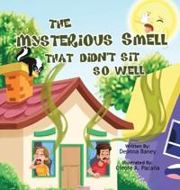 Bokomslag för "The Mysterious Smell That Didn't Sit So Well"