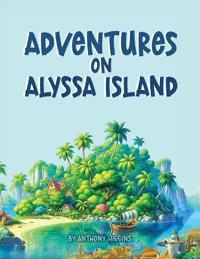 Bokomslag för "Adventures on Alyssa Island"