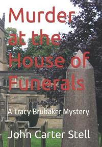 Bokomslag for "Murder at the House of Funerals"