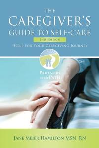 Bokomslag för "The Caregiver's Guide to Self-Care"
