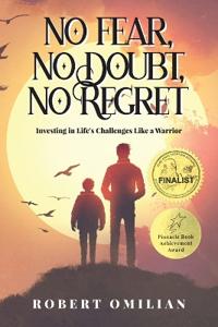 Bokomslag för "No Fear, No Doubt, No Regret"