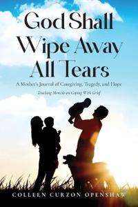 Bokomslag for "God Shall Wipe Away All Tears"