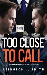 Bokomslag for "Too Close To Call"