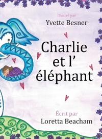 Bokomslag for "Charlie et l' éléphant"