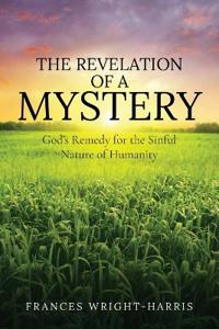 The Revelation of a Mystery