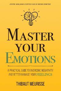 Master Your Emotions