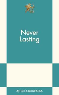 Never Lasting