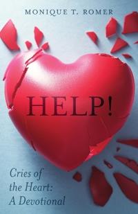 Help! Cries the Heart