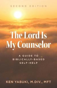 The Lord Is My Counselor