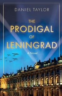 The Prodigal of Leningrad