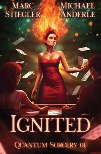 Ignited