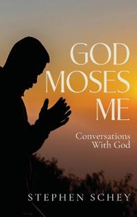 God-Moses-Me