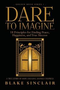 Dare To Imagine