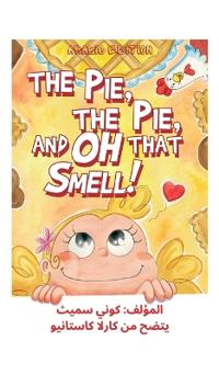 Bokomslag for "The Pie, The Pie and Oh That Smell!"