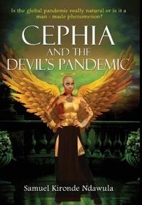 Cephia and The Devil's Pandemic