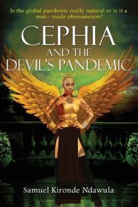Bokomslag for "Cephia and The Devil's Pandemic"