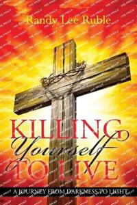 Killing Yourself to Live