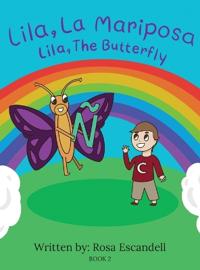 Bokomslag för "Lila, La Mariposa Lila, The Butterfly"