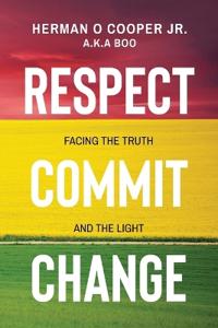 Bokomslag for "Respect, Commit, Change"