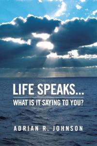 Bokomslag for "Life Speaks..."
