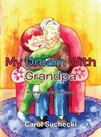 Bokomslag for "My Dream with Grandpa"
