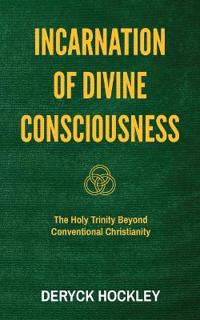 Incarnation of Divine Consciousness