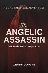 The Angelic Assassin