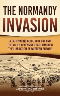 The Normandy Invasion