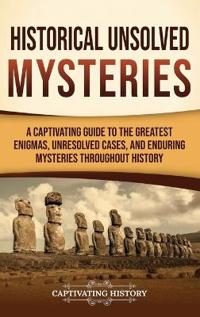 Historical Unsolved Mysteries